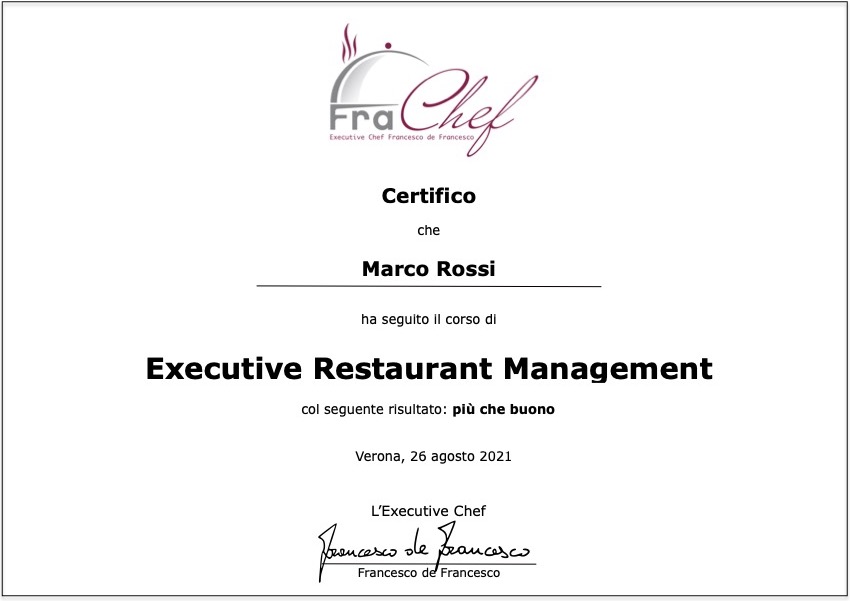 Il Certificato di Executive Restaurant Management che rilascio a fine corso.